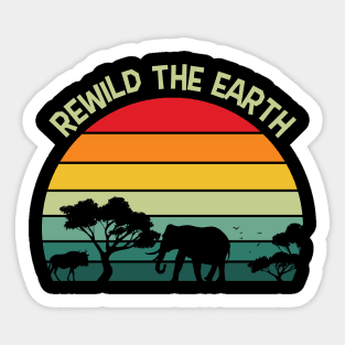 Rewild the Earth Sticker